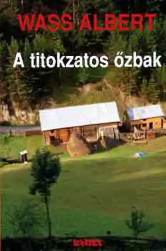 Wass Albert - A ​titokzatos őzbak Gyors kiszállítás