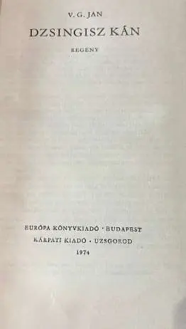 V. G. Jan - Dzsingisz ​kán Újdonság