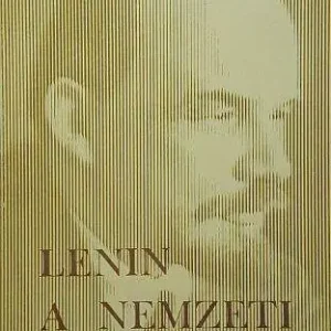 V. I. Lenin - a nemzeti kérdésről Olcsó