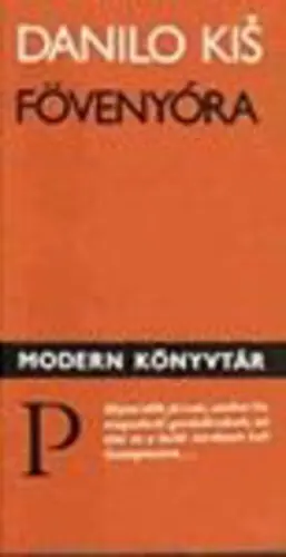 Szuper ajánlat Danilo Kiš - Fövenyóra