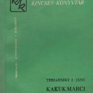 Tersánszky J. Jenő - Kakuk Marci Olcsóbb