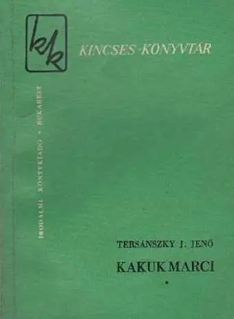 Tersánszky J. Jenő - Kakuk Marci Olcsóbb