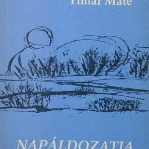 Tímár Máté - Napáldozatja előtt Utolsó esély