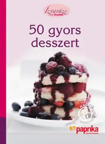 Pamela Clark - 50 ​gyors desszert Expressz kézbesítés