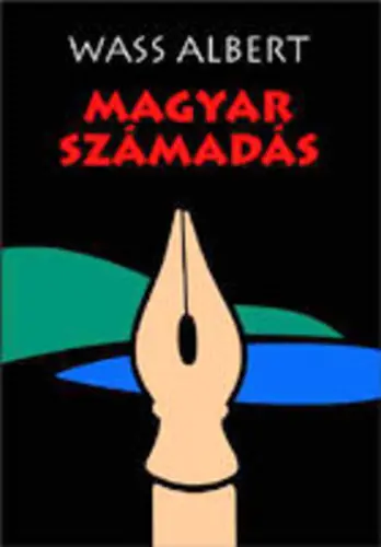 Wass Albert - Magyar ​számadás Akció