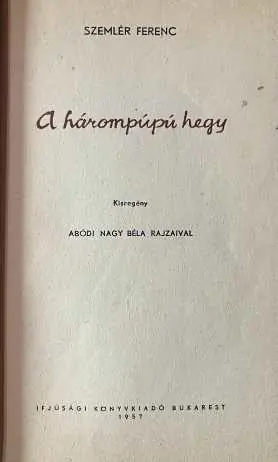 Szemlér Ferenc - A ​hárompúpú hegy Árengedmény