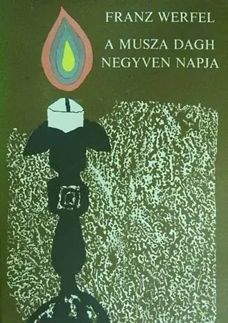 Végkiárusítás Franz Werfel - A Musza Dagh negyven napja I-II.