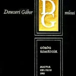 Devecseri Gábor - Görög komédiák Ajánlat