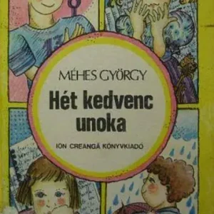 Szezonális akció Méhes György - Hét kedvenc unoka