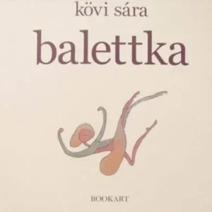 Szezonális akció Kövi Sára -  Balettka