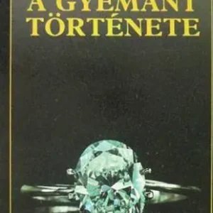 Exkluzív ajánlat Günter Wermusch - A gyémánt története
