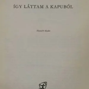 Expressz kézbesítés Grosics Gyula - Így láttam a kapuból