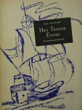 Vásárlói kedvenc Jevgenyij Jevtusenko - Hét tenger éneke