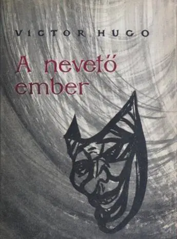 Victor Hugo - A nevető ember Árcsökkenés