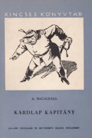 A. Bacalbasa - Kardlap kapitány Akció
