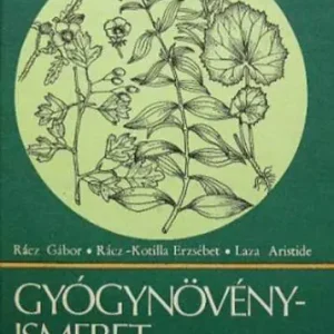 Szuper ajánlat Rácz Gábor - Gyógynövényismeret