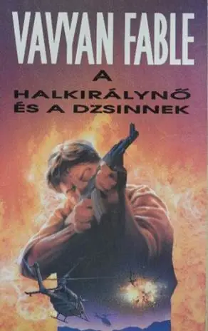 Vavyan Fable - A halkirálynő és a dzsinnek Szuper ajánlat