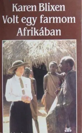 Alacsony ár Karen Blixen - Volt egy farmom Afrikában
