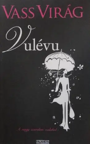 Vass Virág - Vulévu Ne maradj le