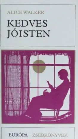 Alice Walker - Kedves Jóisten Bestseller