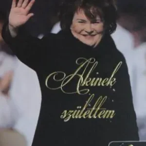 Exkluzív ajánlat Susan Boyle - Akinek születtem