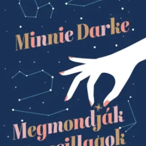 Vedd meg online Minnie Darke - Megmondják a csillagok
