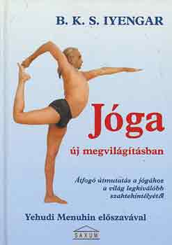 Vásárlói kedvenc B.K.S. Iyengar - Jóga új megvilágításban