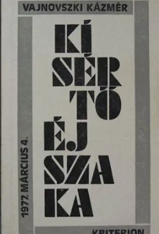 Vajnovszki Kázmér - Kísértő éjszaka Ne maradj le