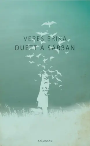Veres Erika - Duett a sárban Vedd meg most