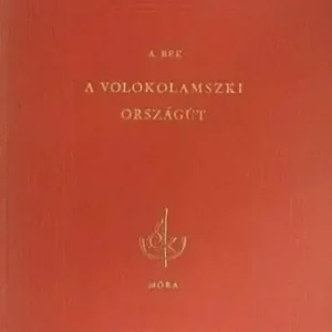 Végkiárusítás Alexandr Alfredovics Bek - A volokolamszki országút