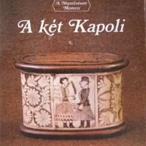 Domanovszky György - A két Kapoli Különleges ajánlat