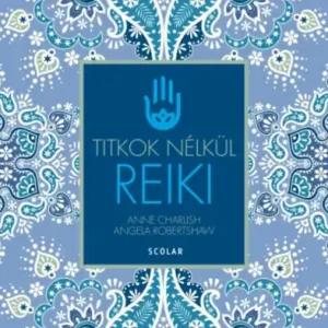 Vedd meg online Titkok nélkül REIKI