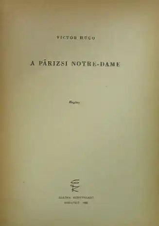 Végkiárusítás Victor Hugo - A párizsi Notre-Dame
