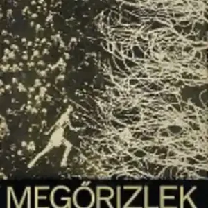 Vedd meg most Fodor Sándor - Megőrizlek