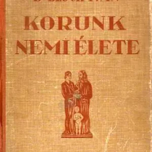 Újdonság Dr. Bloch Iván - Korunk nemi élete