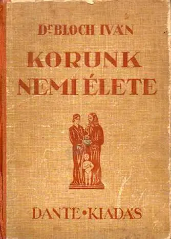 Újdonság Dr. Bloch Iván - Korunk nemi élete