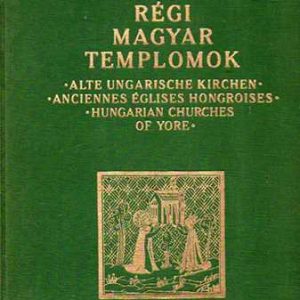 Szőnyi Ottó - Régi Magyar templomok Alacsony ár