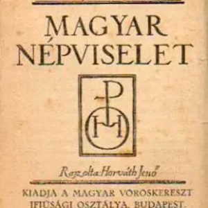 Czakó Elemér - Magyar népviselet Korlátozott ajánlat