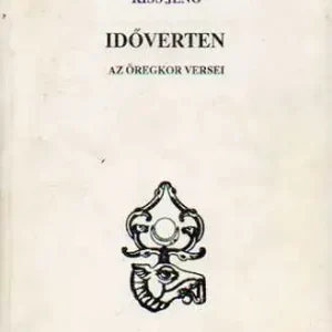 Azonnal elérhető Kiss Jenő - Időverten (dedikált)
