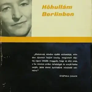 Dymphna Cusack - Hőhullám Berlinben Azonnal elérhető