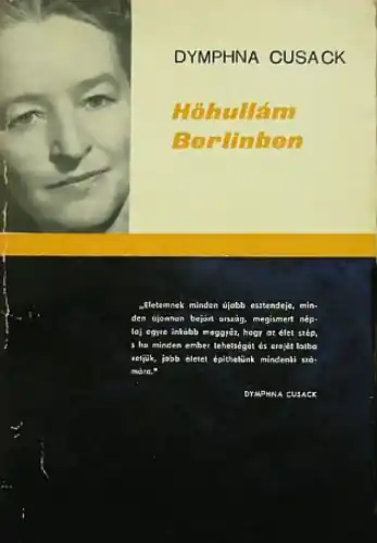 Dymphna Cusack - Hőhullám Berlinben Azonnal elérhető