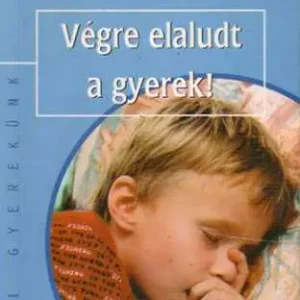 Daniela Arbter Öttl - Végre elaludt a gyerek ! Vedd meg online