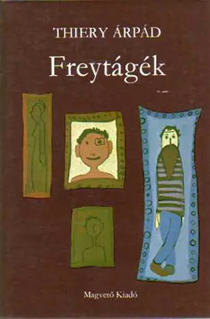 Thiery Árpád - Freytágék Alacsony ár