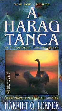 A harag tánca - Harriet G. Lerner Legnépszerűbb