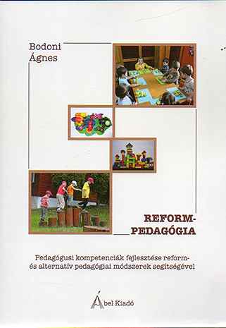 Alacsony ár Bodoni Ágnes - Reformpedagógia