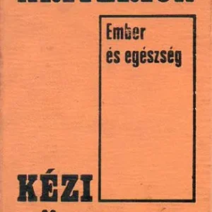 Ember és egészség - Dr. Kis Zoltán … Korlátozott ajánlat
