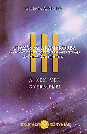 Utazás az aranykorba - A kék vér gyermekei III. Ajánlat