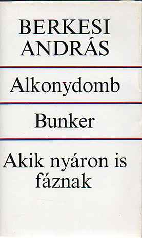 Alkonydomb - Bunker - Akik nyáron is fáznak Szezonális akció