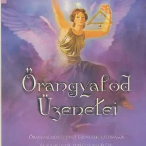 Doreen Virtue: Őrangyalod üzenetei Legjobb ár
