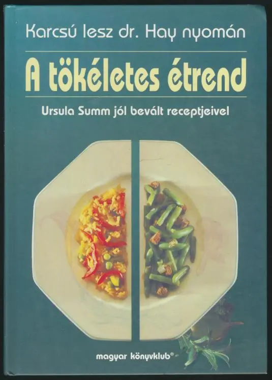Ursula Summ: A tökéletes étrend Csak ma